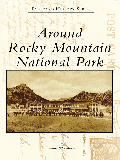 Title details for Around Rocky Mountain National Park by Suzanne Silverthorn - Wait list